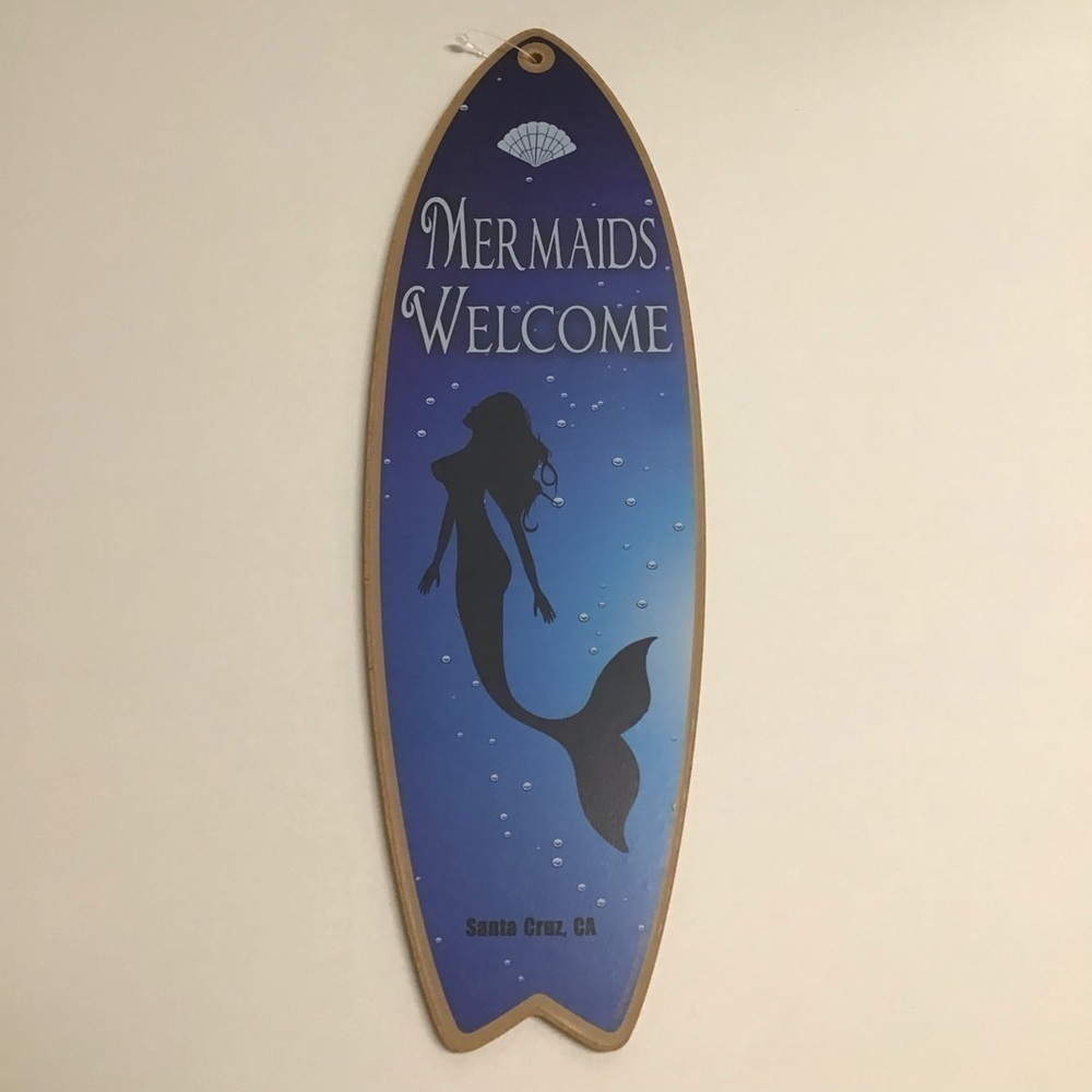 Santa Cruz CA Mermaids Welcome Beach Fantasy Surfboard Sign Wall Art 5x16” NEW